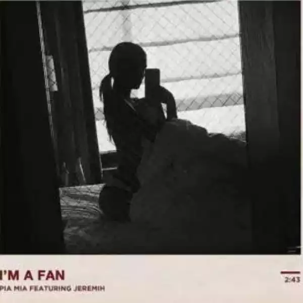 Pia Mia - I’m a Fan Ft Jeremih [Song Cover]
